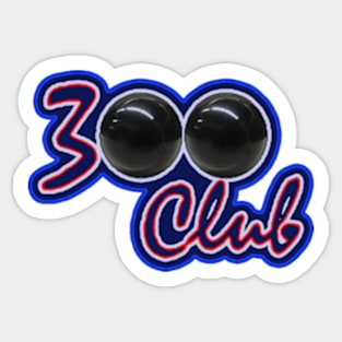 300 CLUB PERFECT GAME IN BOWLING Sticker